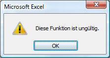 Fehlermeldung : Diese Funktion ist ungültig